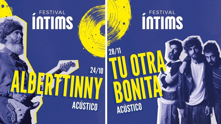 Alberttinny y Tu Otra Bonita completan el cartel del Festival Íntims