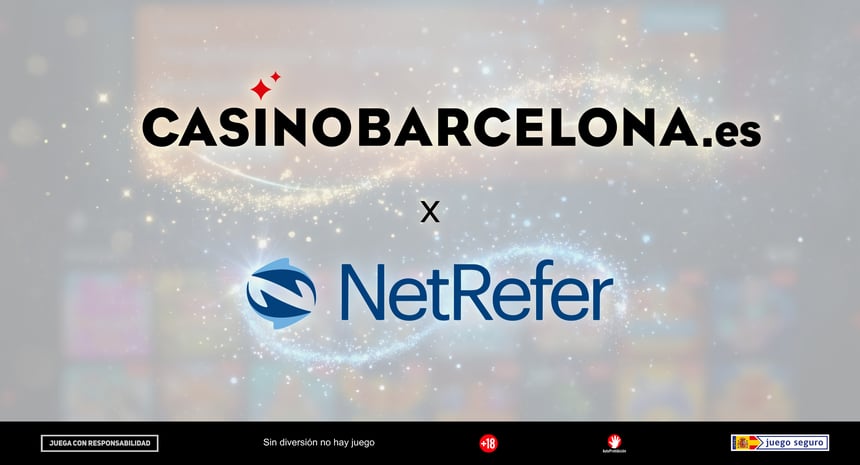 CasinoBarcelona.es impulsa su estrategia de afiliación con la plataforma NetRefer